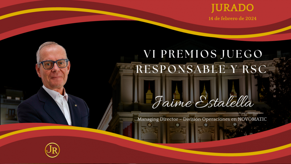  Jaime Estalella se une al Jurado de los Premios al Juego Responsable y RSC 