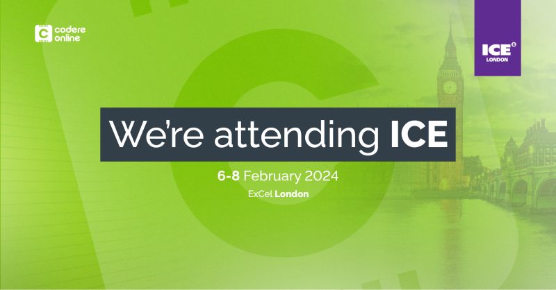 CODERE ONLINE, ICE LONDON 2024