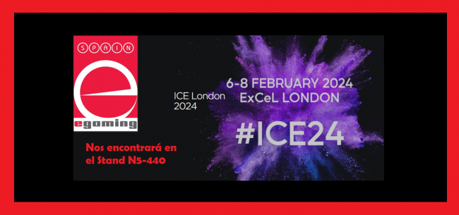 E-Gaming-Spain espera a todos sus seguidores en ICE Londres 2024