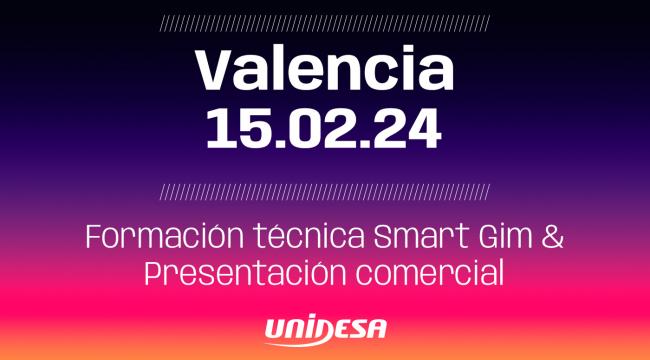 ¡Atención Operadores de Valencia! Unidesa llega con sus novedades 