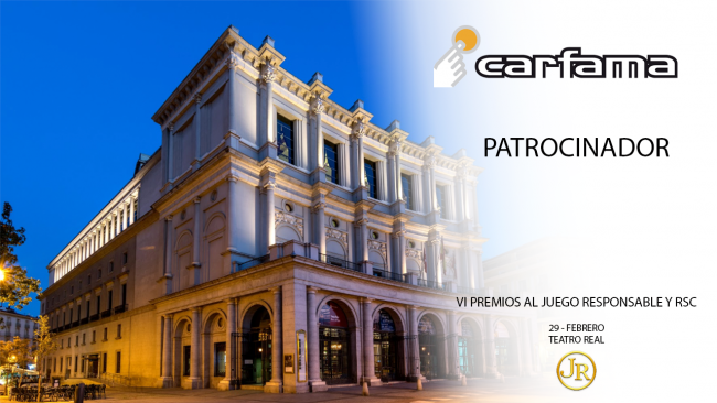 JUEGO RESPONSABLE, PREMIOS, RSC, TEATRO REAL, CARFAMA,  GRUPO DIAZ CARBAJOSA