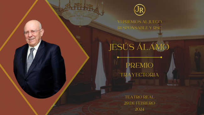 Jesús Álamo será RECONOCIDO por su TRAYECTORIA en la Gala de los Premios al Juego Responsable en el Teatro Real de Madrid