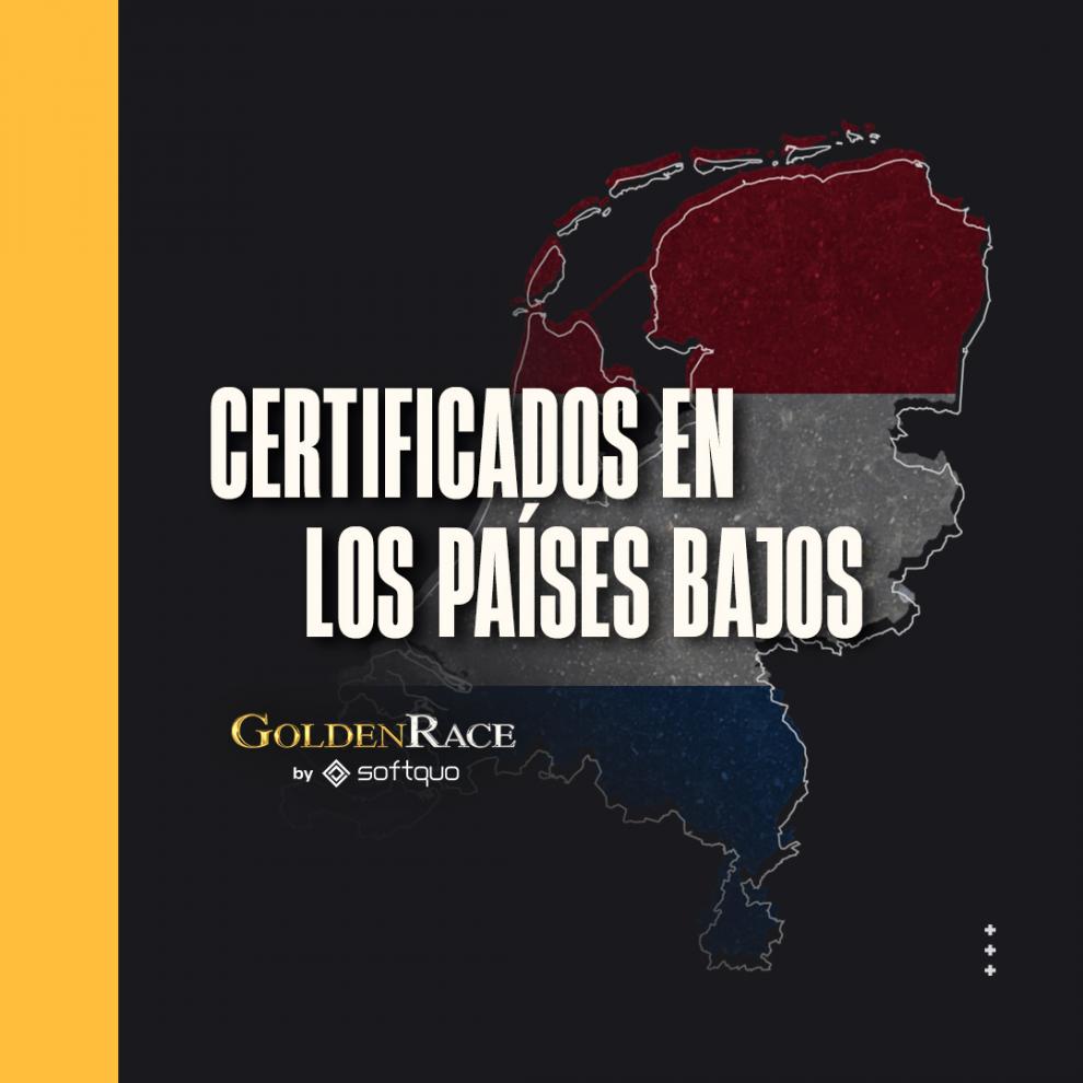 GOLDENRACE, CERTIFICADO EN LOS PAÍSES BAJOS