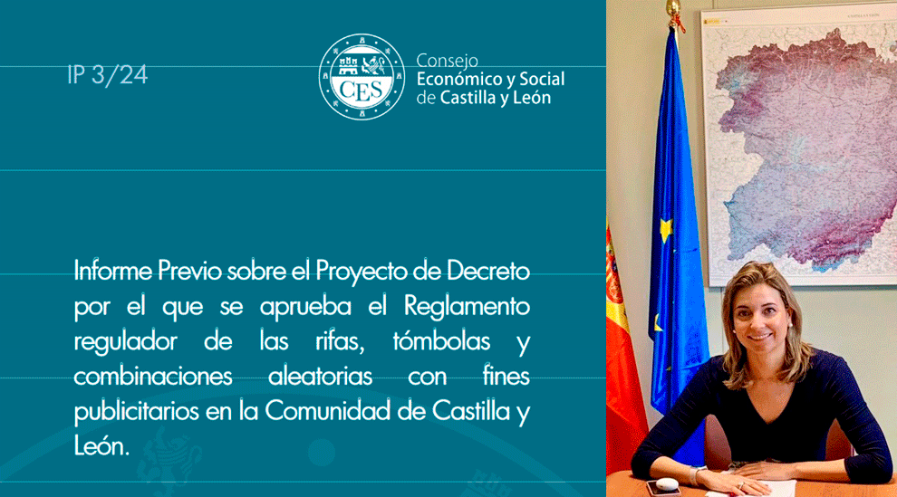 Informe Previo sobre el Proyecto de Decreto por el que se aprueba el Reglamento regulador de las rifas, tómbolas y combinaciones aleatorias con fines publicitarios en la Comunidad de Castilla y León