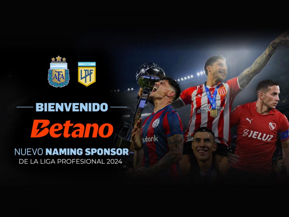 Betano, patrocinador principal y socio exclusivo de apuestas de la Liga Profesional de Fútbol Argentino