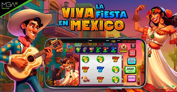 Llega la alegría con Viva la Fiesta en México de MGA Games VEAN EL VÍDEO