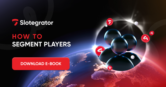 ¿Por qué segmentar jugadores? El nuevo informe de Slotegrator tiene las respuestas