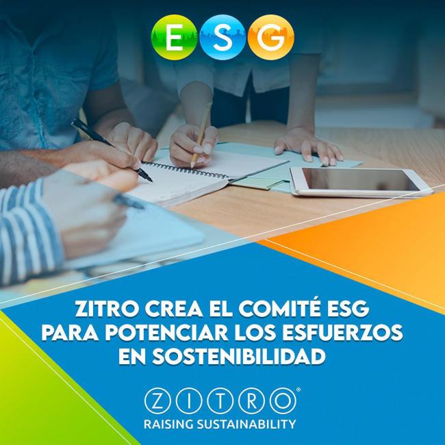 ZITRO CREA UN COMITÉ ESG PARA POTENCIAR SUS ESFUERZOS EN SOSTENIBILIDAD