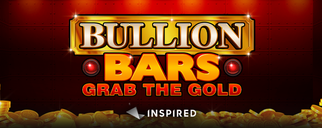 Inspired Entertainment Launches Bullion Bars Grab the Gold™ in the UK