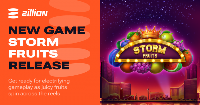 Zillion Games launches Storm Fruits slot