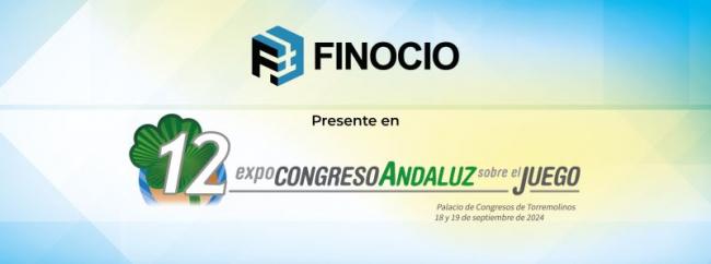 FINOCIO revolucionará el juego en el Expo Congreso de Torremolinos