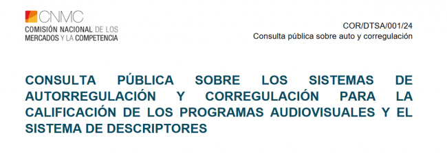 La CNMC lanza consulta pública sobre sistemas de autorregulación para la calificación de programas audiovisuales