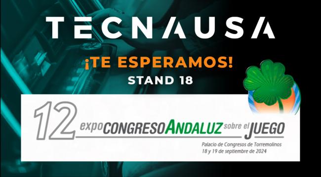 Tecnausa presenta TITEC, GranBolsa y GEO en el Congreso Andaluz del Juego 2024