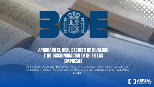 Aprobado el Real Decreto que obliga a las empresas a implementar planes LGTBI para garantizar la igualdad
