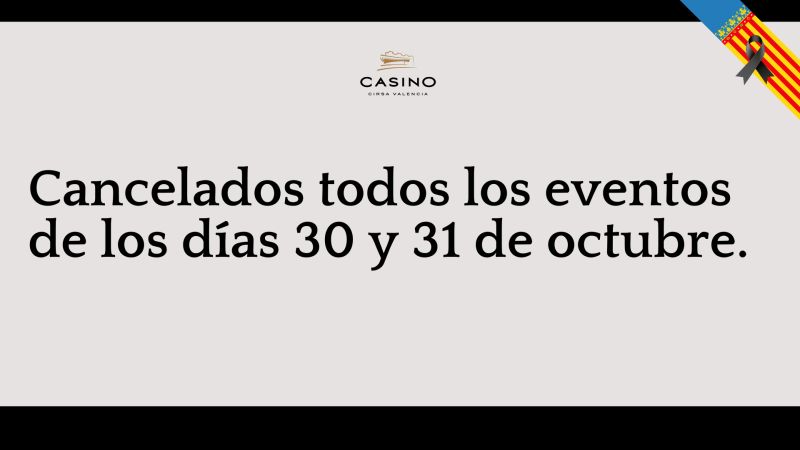Casino Cirsa Valencia cancela eventos en solidaridad con las víctimas del temporal