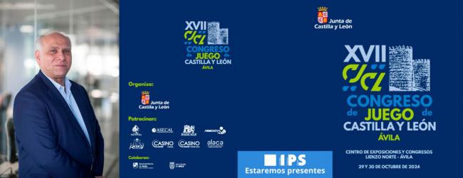 IPS: Soluciones a Medida en el XVII Congreso de Juego de Castilla y León.