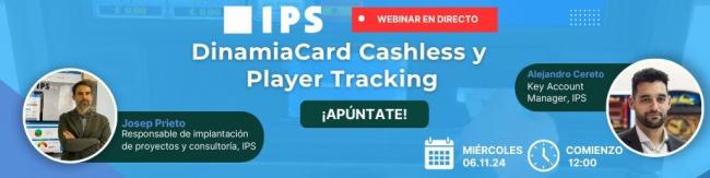 Webinar de IPS sobre Cashless y Player Tracking: Innovación en la gestión de salones de juego