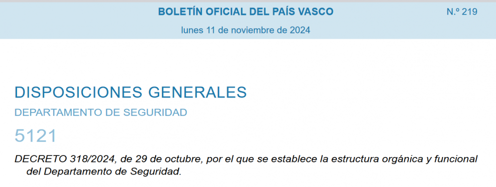 Decreto 318/2024: Nueva Estructura del Departamento de Seguridad en el País Vasco, Juego y Seguridad Ciudadana