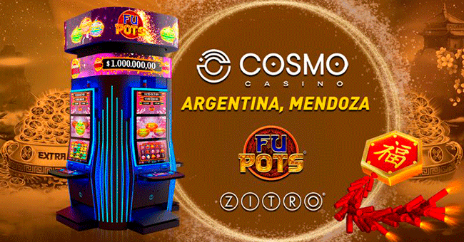 Fu Pots de Zitro llega al casino Cosmo en Mendoza para revolucionar la experiencia de Juego