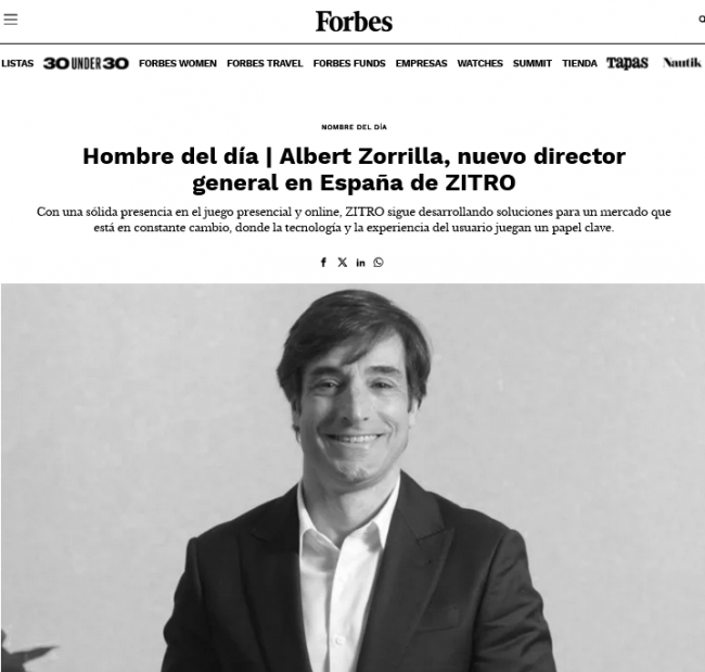 Albert Zorrilla Destacado en Forbes por su Nombramiento en ZITRO España
