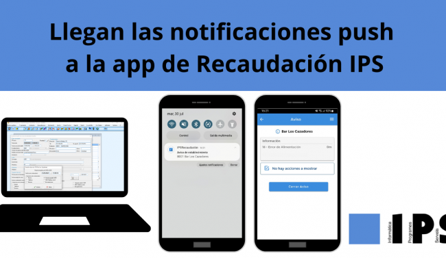 IPS hace historia en la Gestión de Máquinas con Alertas en Tiempo Real y Notificaciones Push