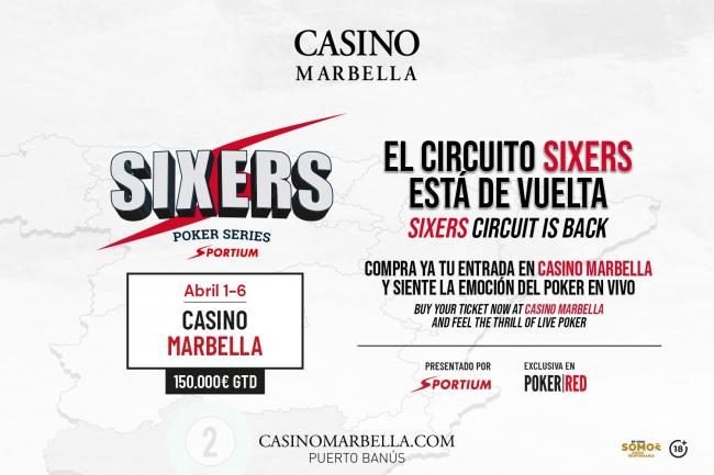 SIXERS regresa a Casino Marbella del 1 al 6 de abril