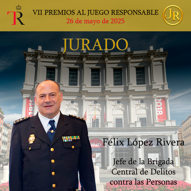 El Comisario Félix López Rivera, jurado de los VII Premios al Juego Responsable
