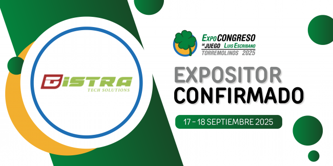 GISTRA confirma su presencia en el ExpoCongreso de Juego Luis Escribano 2025 con sus últimas innovaciones