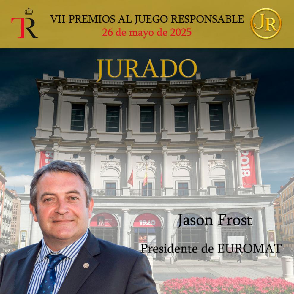 Jason Frost, presidente de Euromat, se une al jurado de los VII PREMIOS AL JUEGO RESPONSABLE Y RSC