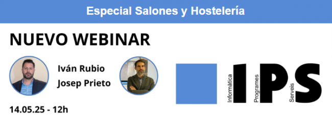 Webinar IPS: La solución que transformará salones y hostelería – 14 de mayo a las 12:00h