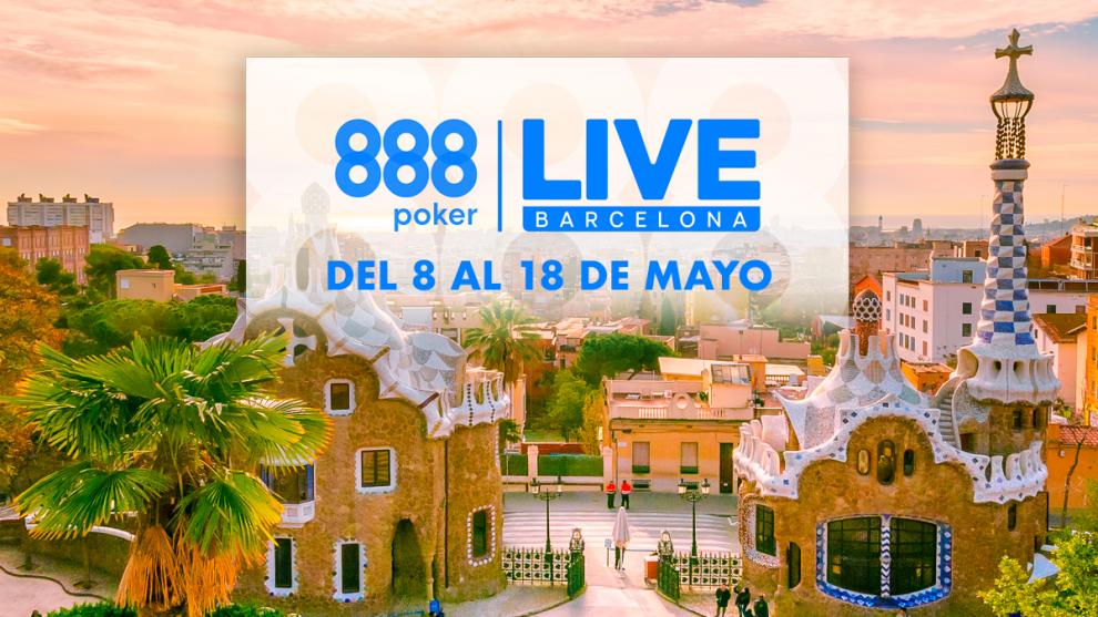 Todo listo para el inicio del 888poker LIVE Barcelona: DEL 8 AL 10 DE MAYO