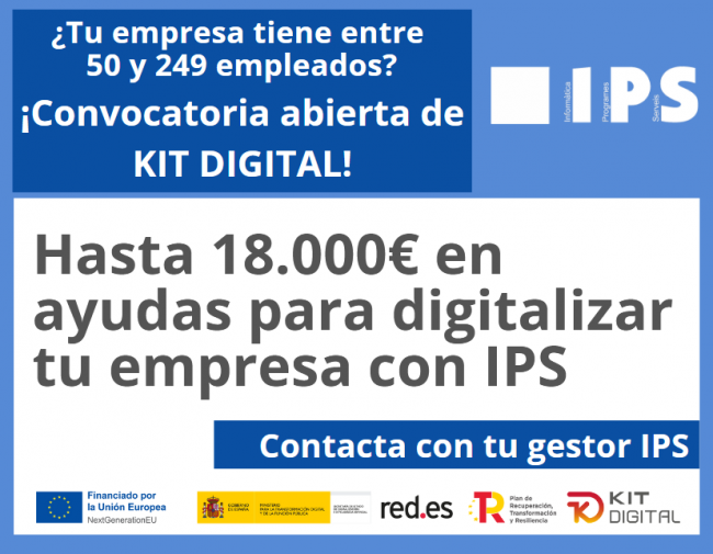 ¡Últimos días!
IPS y el Kit Digital: hasta 18.000€ en ayudas para digitalizar salones y hostelería