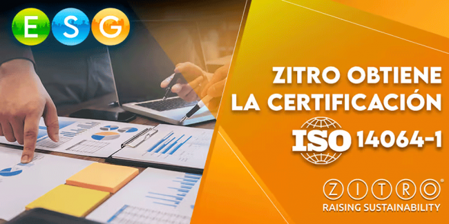 ZITRO OBTIENE LA CERTIFICACIÓN ISO 14064-1
