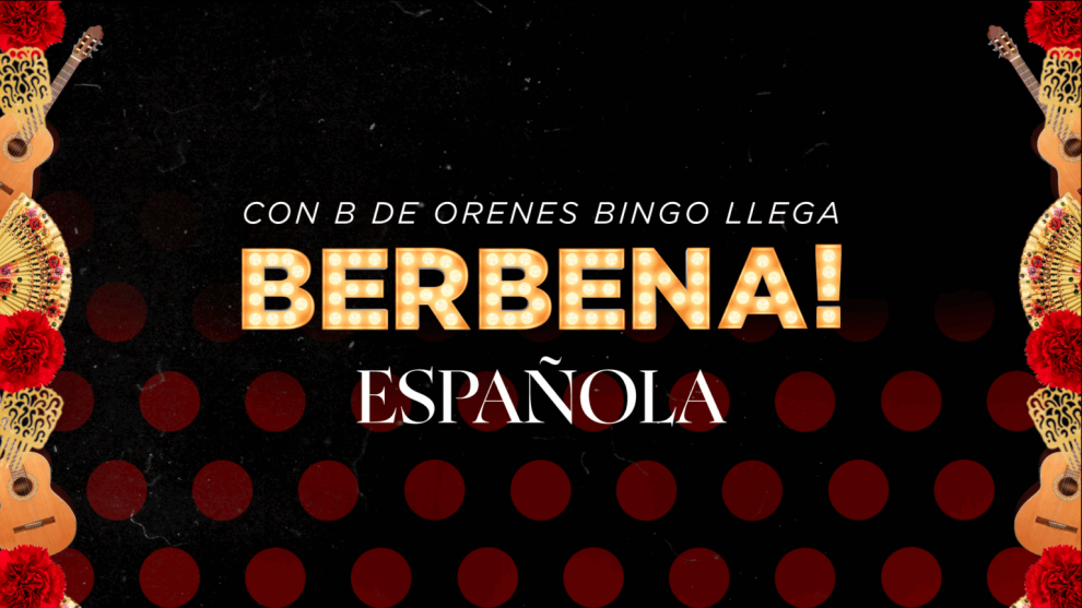 Orenes Bingos da la bienvenida al verano con BERBENA! ESPAÑOLA