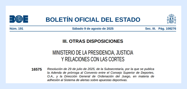 El BOE publica la prórroga del convenio CSD - DGOJ para el Sistema de Alertas sobre Apuestas Deportivas