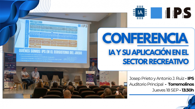 IPS mostrará en Torremolinos cómo aplicar la Inteligencia Artificial en salones y hostelería