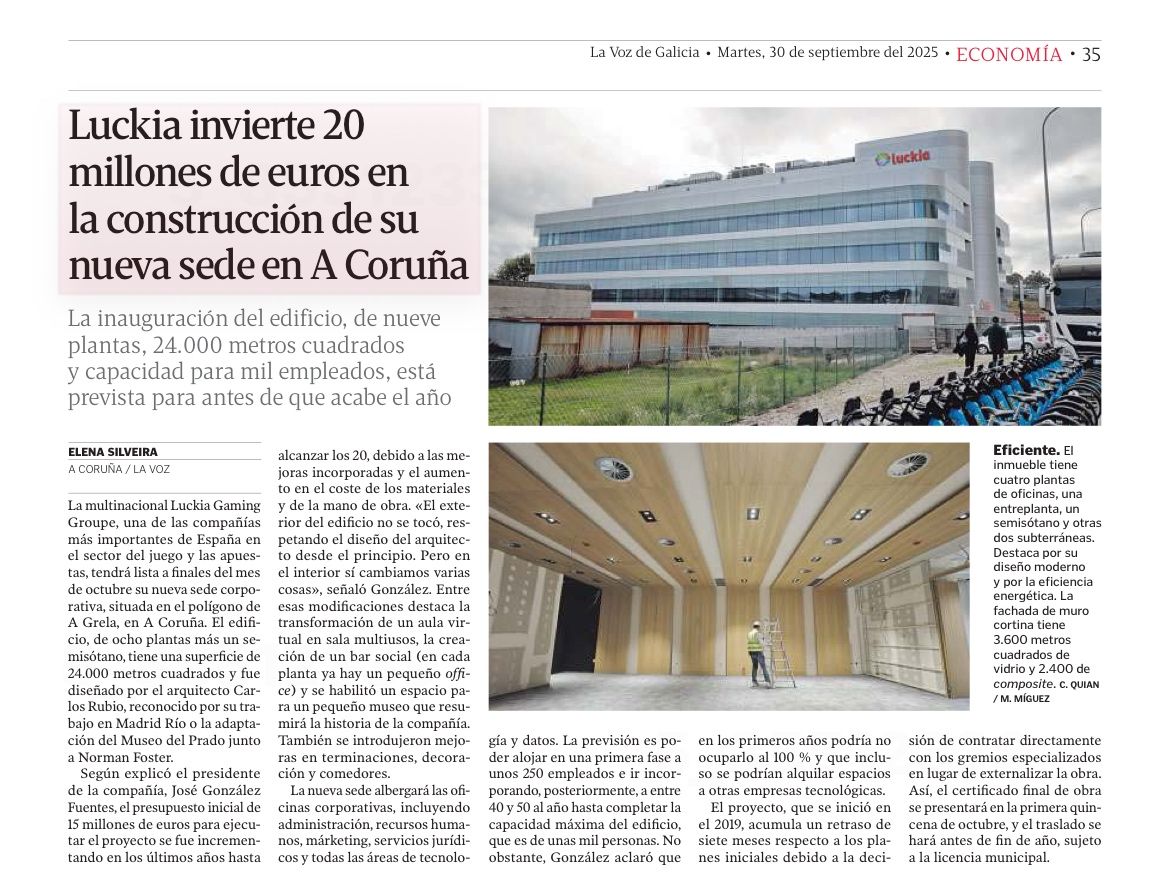 La Voz de Galicia destaca que Luckia podría alquilar parte de su nueva sede de 20 millones a empresas tecnológicas