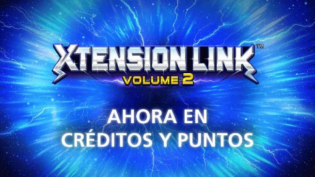 NOVOMATIC
XTENSION LINK VOLUME 2 DISPONIBLE AHORA EN CRÉDITOS Y PUNTOS 