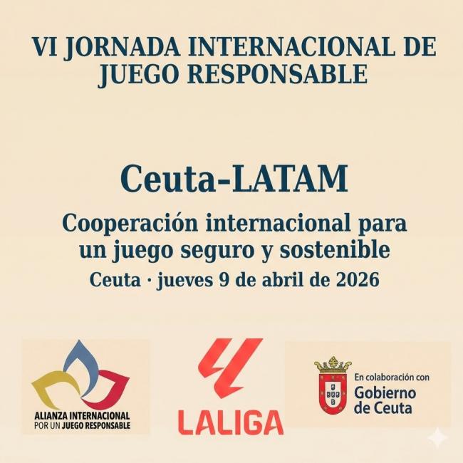 LALIGA se suma a la VI Jornada Internacional de Juego Responsable Ceuta–LATAM (9 de abril)