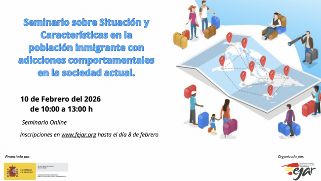 FEJAR convoca un seminario sobre adicciones comportamentales en población inmigrante y adapta sus protocolos