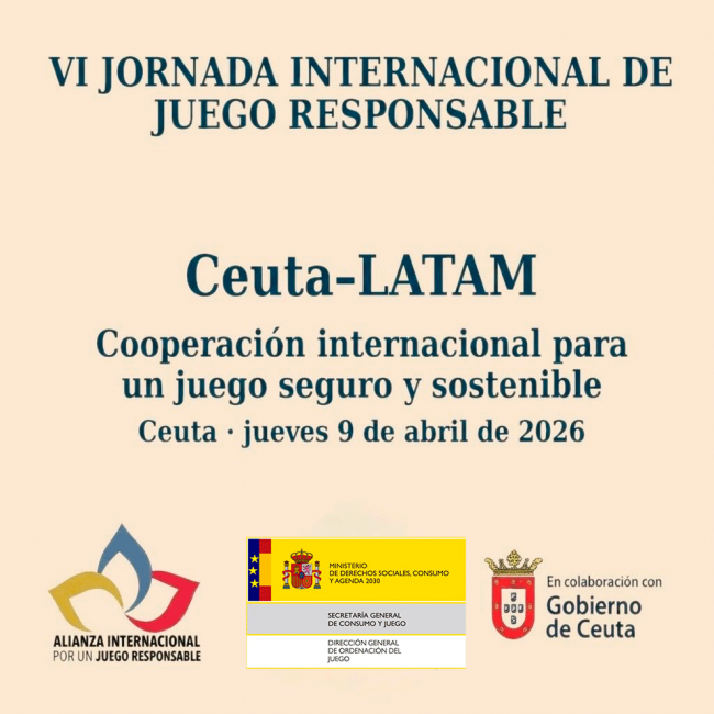 La Jornada Internacional Ceuta-Latam de Juego Responsable contará con representación de la DGOJ