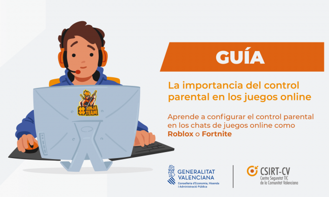 El CSIRT-CV publica un manual para familias sobre control parental y supervisión responsable en plataformas de VIDEOJUEGOS para prevenir el uso problemático.