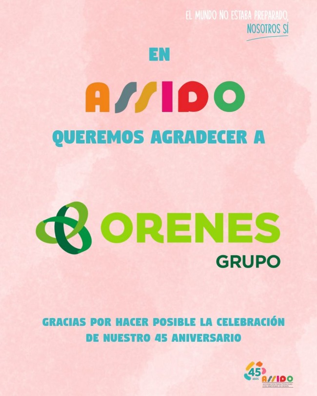 Orenes Grupo patrocina el 45 aniversario de ASSIDO (Síndrome de Down)