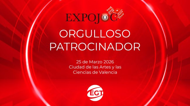 EGT España patrocina EXPOJOC 2026 y refuerza su cercanía con operadores valencianos