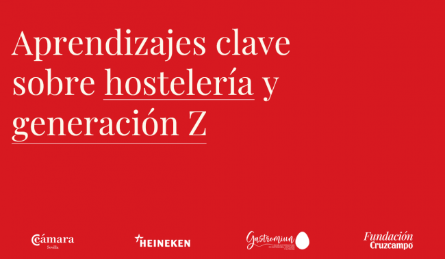 La Generación Z suspende a la hostelería como empleador en España y reclama estabilidad, prestigio y carrera profesional