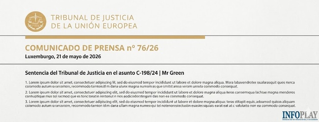  El TJUE permite tener en cuenta riesgos antiguos para retener cuentas de operadores de juego online
SENTENCIA