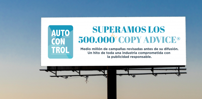 AUTOCONTROL supera las 500.000 campañas revisadas con Copy Advice