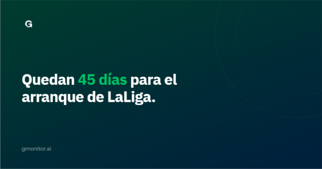 Gmonitor.ai prepara a los operadores para la gran batalla comercial de LaLiga